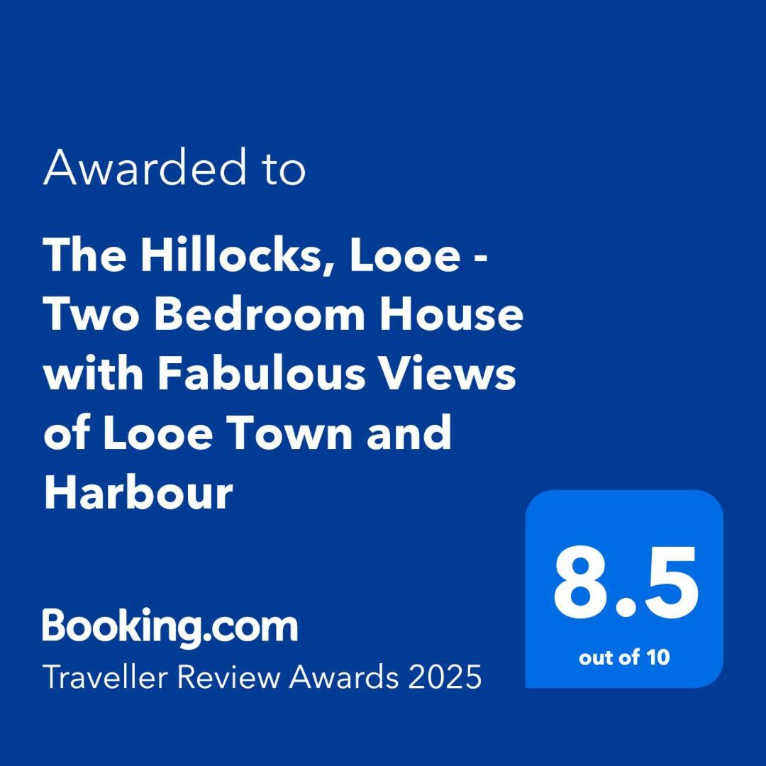 The Hillocks, Looe - Two Bedroom House With Fabulous Views Of Looe Town And Harbour Esterno foto